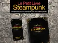 Un livre et un téléphone affichent "Le Petit Livre Steampunk" sur un fond de rouages. Plongez dans cet univers !
